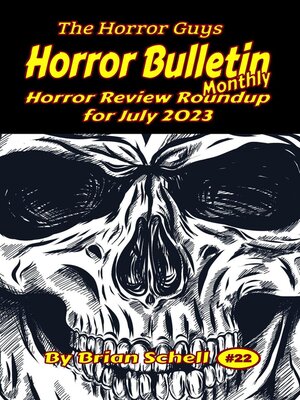 cover image of Horror Bulletin Monthly July 2023